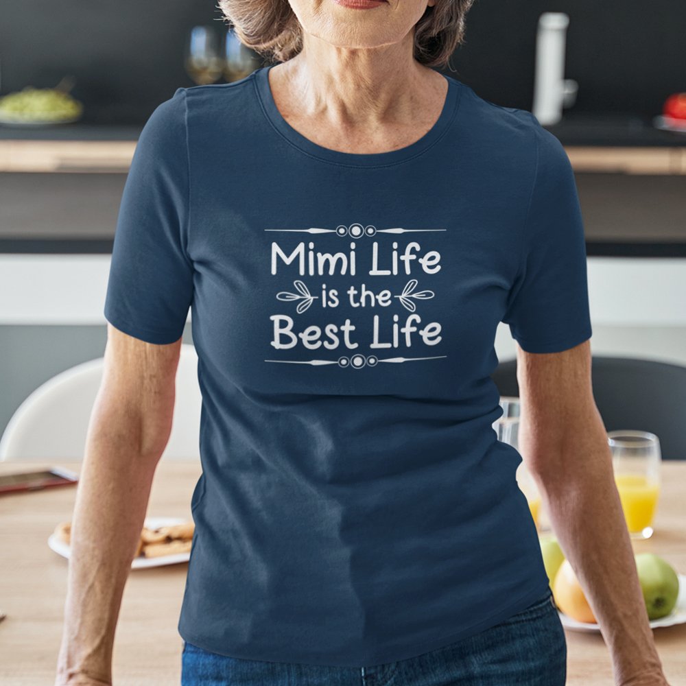 Mimi Life Is The Best life Women's Organic Cotton Tee
